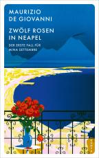Cover-Bild Zwölf Rosen in Neapel