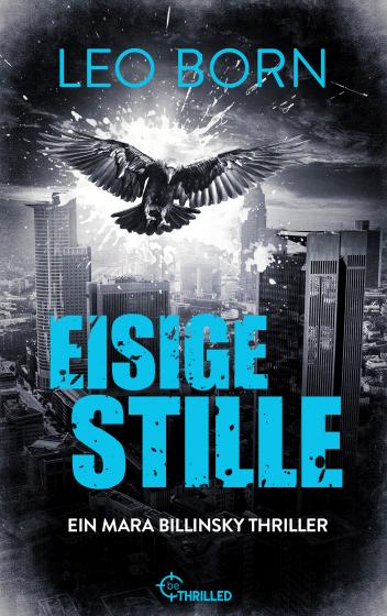 Cover-Bild Eisige Stille. Ein Mara-Billinsky-Thriller