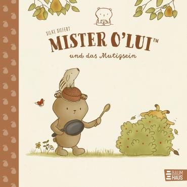 Cover-Bild Mister O'Lui und das Mutigsein