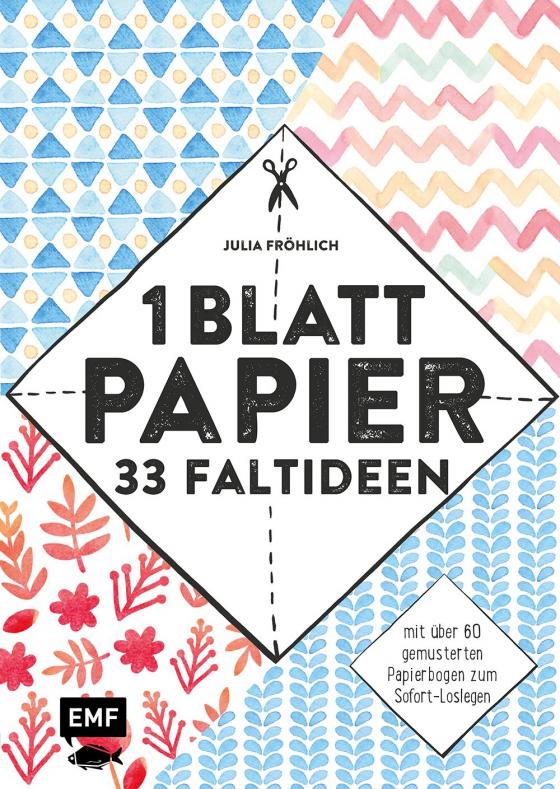 Cover-Bild 1 Blatt Papier – 33 Faltideen