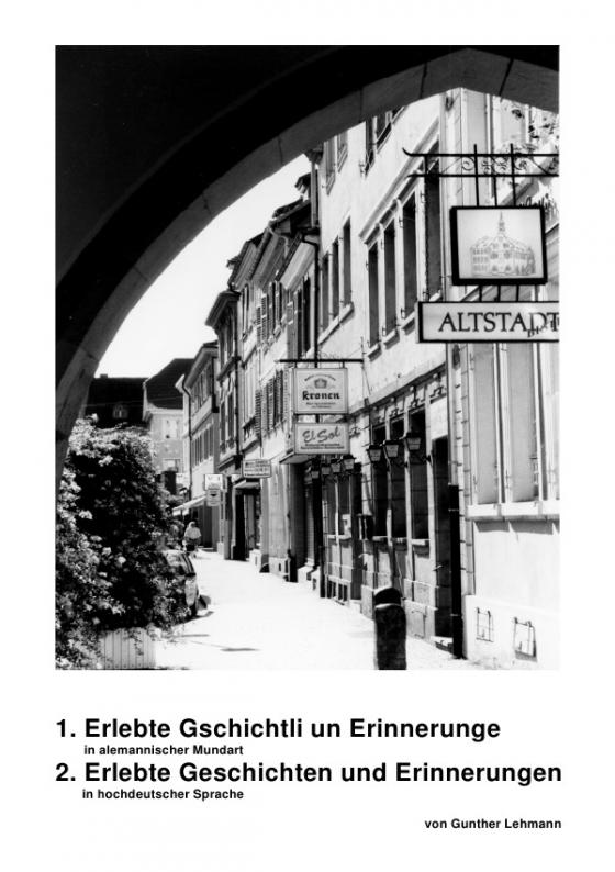 Cover-Bild 1. Erlebte Gschichtli un Erinnerunge / 2. Erlebte Geschichten und Erinnerungen