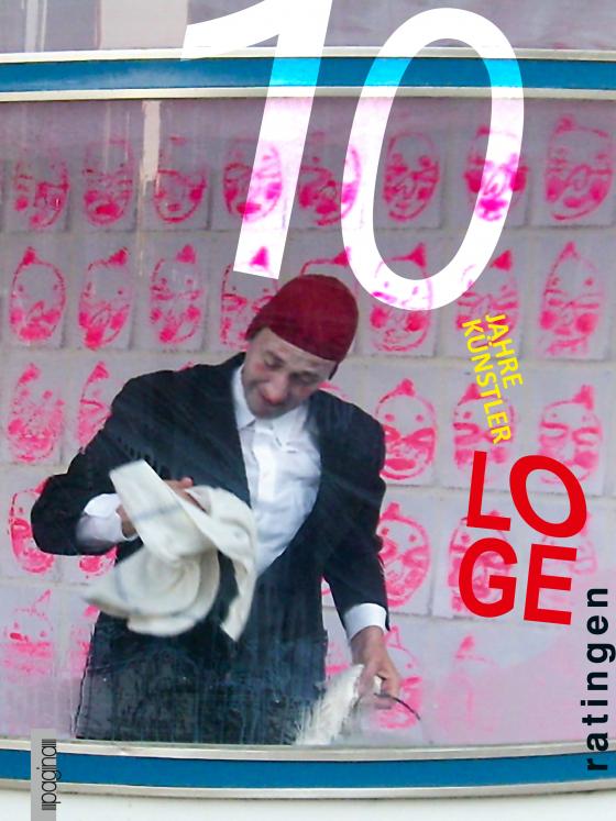 Cover-Bild 10 Jahre Künstlerloge Ratingen