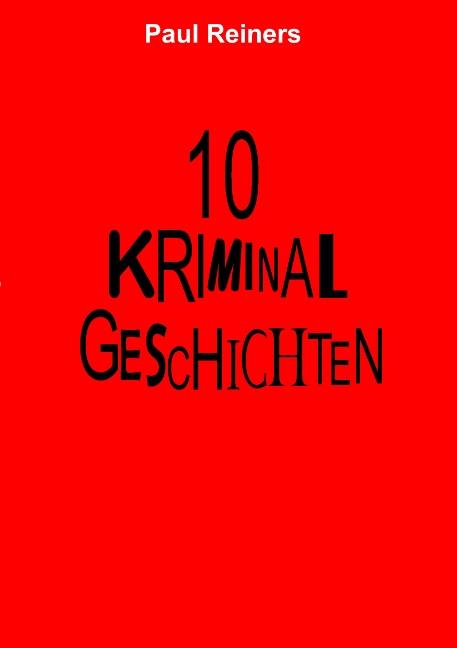 Cover-Bild 10 Kriminalgeschichten