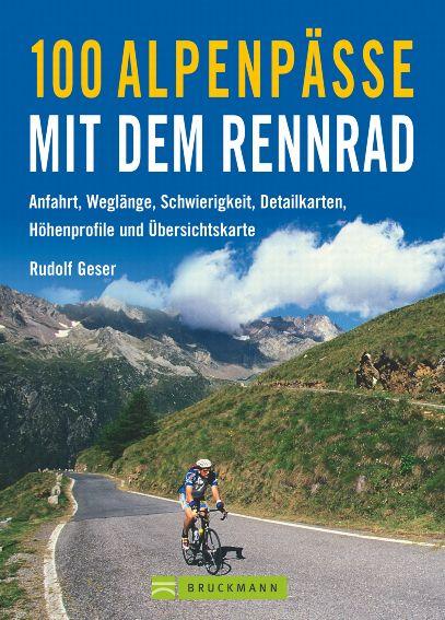 Cover-Bild 100 Alpenpässe mit dem Rennrad