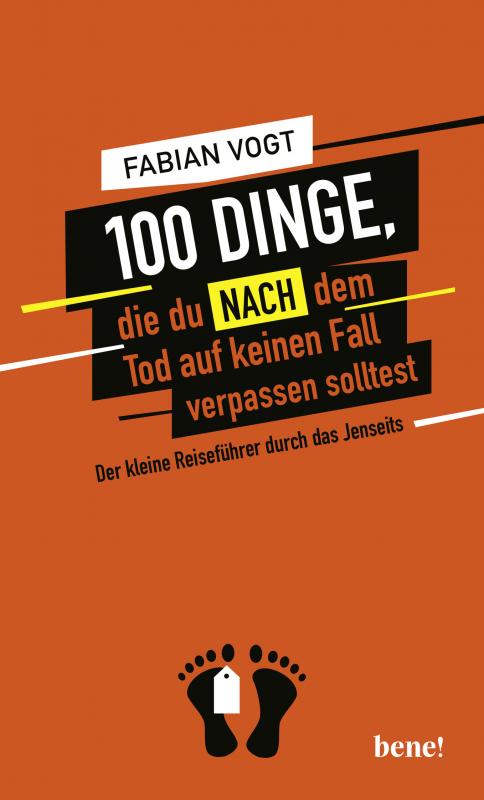 Cover-Bild 100 Dinge, die du NACH dem Tod auf keinen Fall verpassen solltest