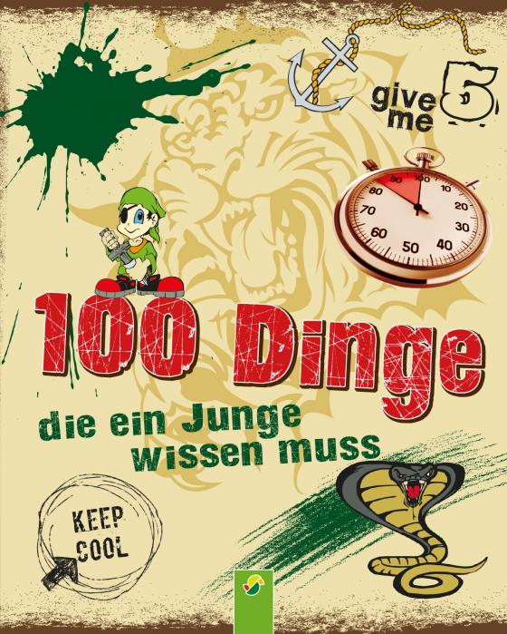 Cover-Bild 100 Dinge, die ein Junge wissen muss