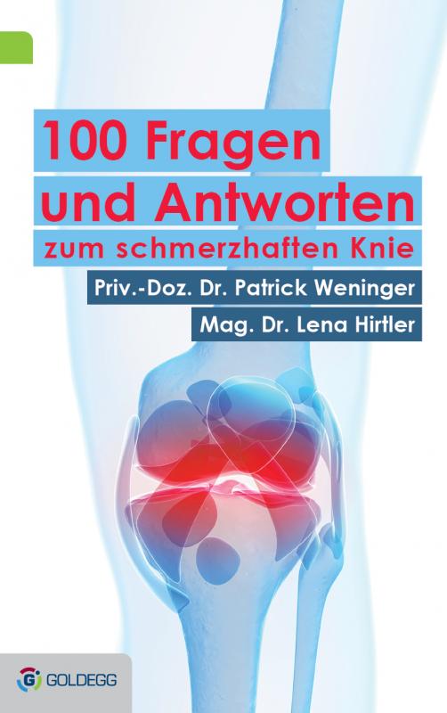 Cover-Bild 100 Fragen und Antworten zum schmerzhaften Knie