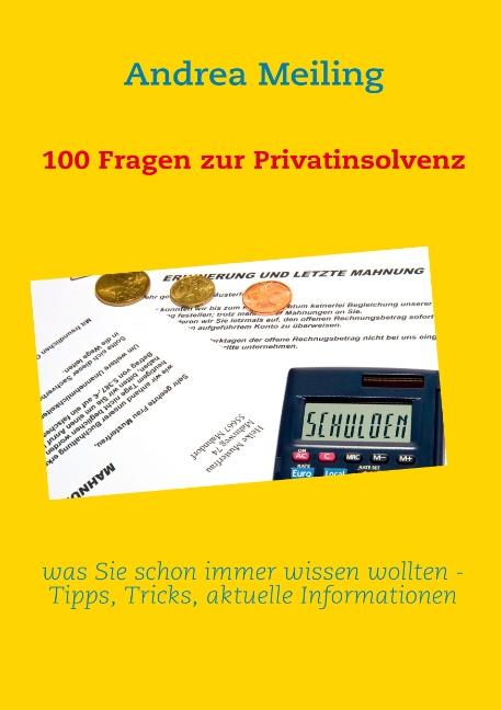 Cover-Bild 100 Fragen zur Privatinsolvenz