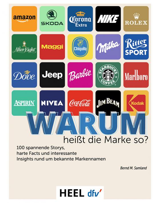 Cover-Bild 100 Markennamen - Warum heißt die Marke so?