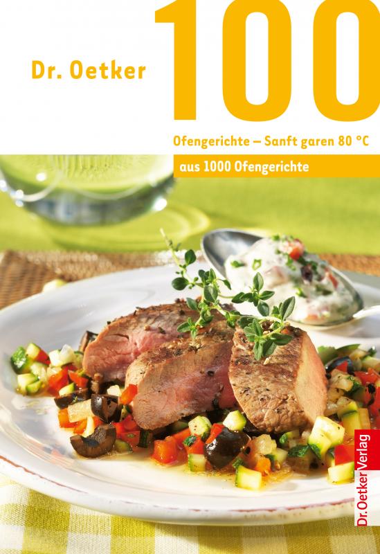 Cover-Bild 100 Ofengerichte - Sanft Garen 80 °