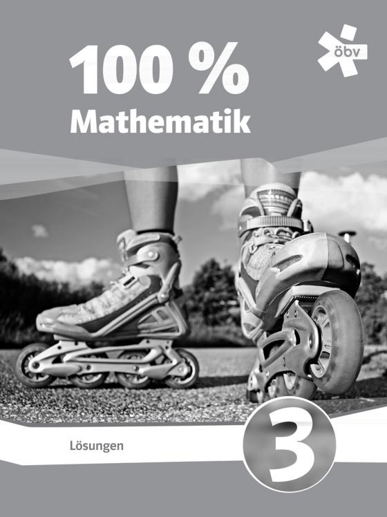 Cover-Bild 100 Prozent Mathematik 3, Lösungen