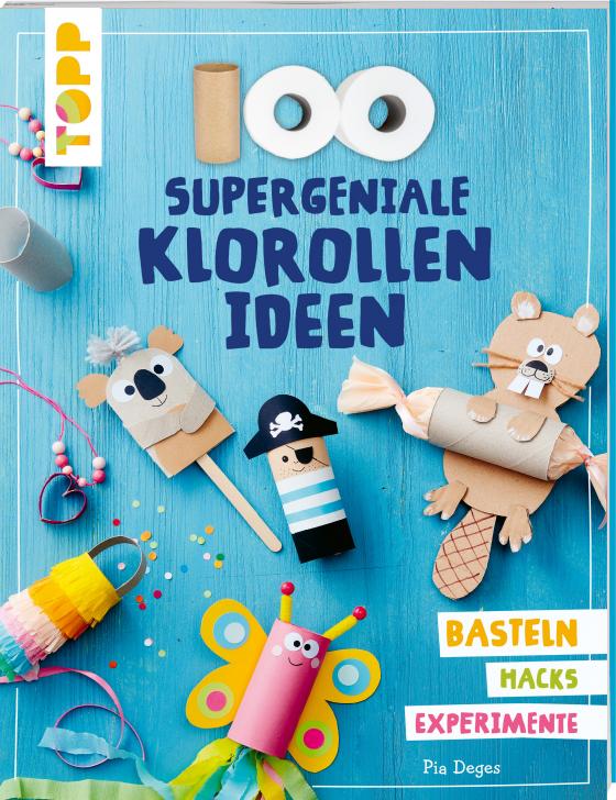 Cover-Bild 100 supergeniale Klorollenideen