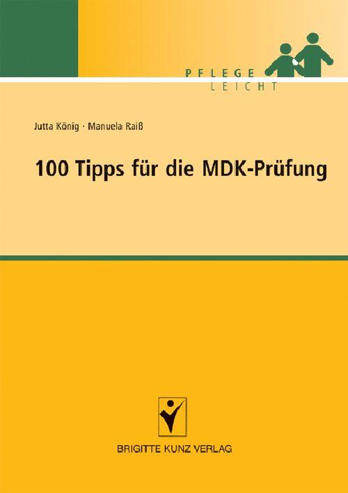 Cover-Bild 100 Tipps für die MDK-Prüfung