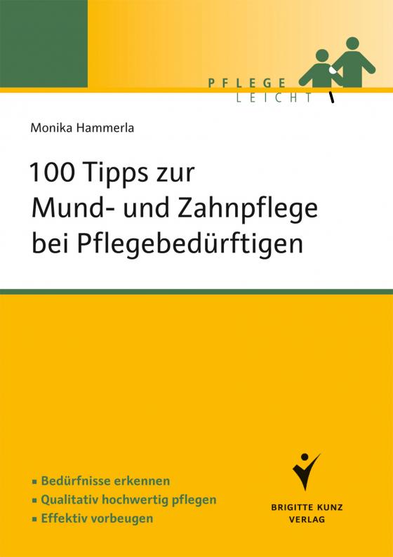 Cover-Bild 100 Tipps zur Mund- und Zahnpflege bei Pflegebedürftigen