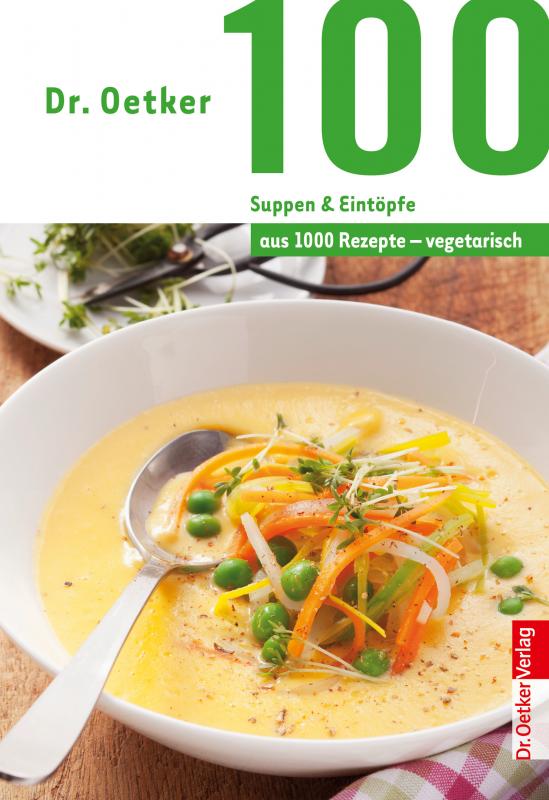 Cover-Bild 100 vegetarische Suppen & Eintöpfe