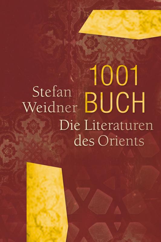 Cover-Bild 1001 Buch. Die Literaturen des Orients