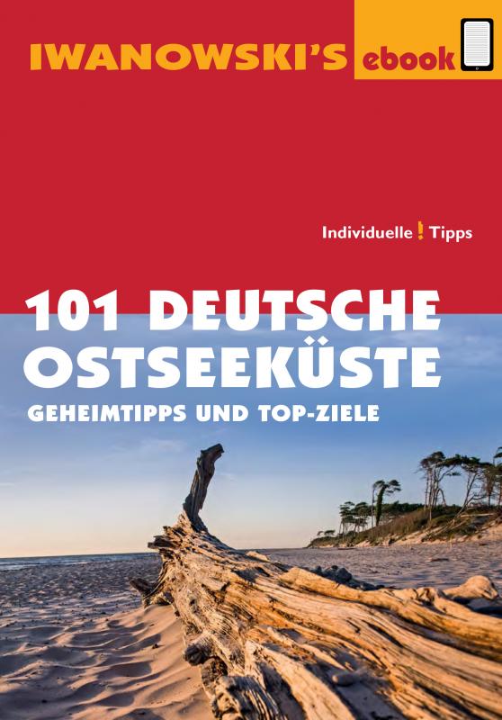 Cover-Bild 101 Deutsche Ostseeküste - Reiseführer von Iwanowski