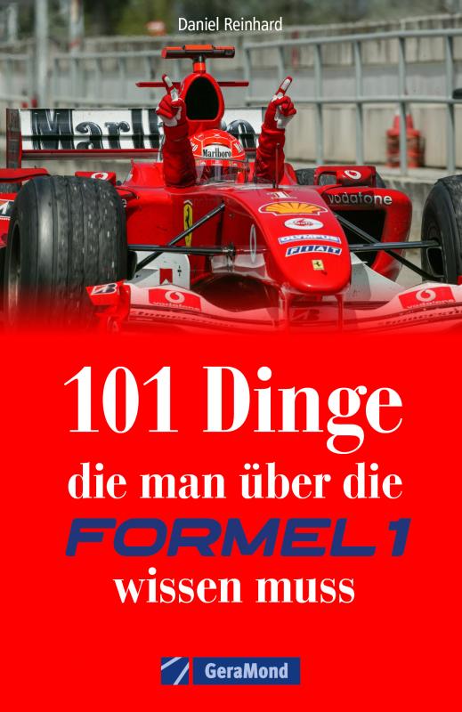 Cover-Bild 101 Dinge, die man über die Formel 1 wissen muss