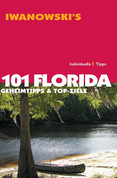 Cover-Bild 101 Florida - Reiseführer von Iwanowski