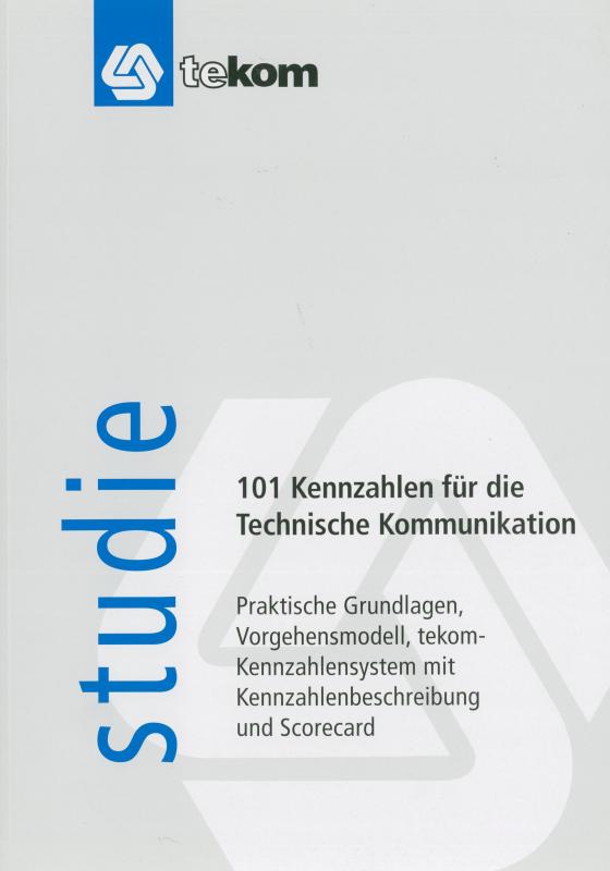 Cover-Bild 101 Kennzahlen für die Technische Kommunikation