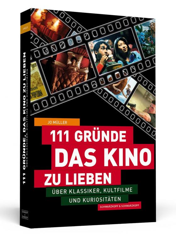 Cover-Bild 111 Gründe, das Kino zu lieben