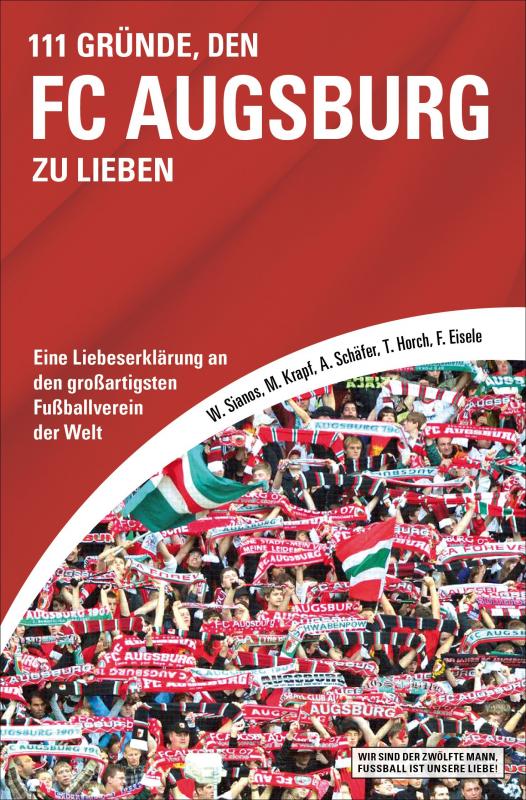 Cover-Bild 111 Gründe, den FC Augsburg zu lieben