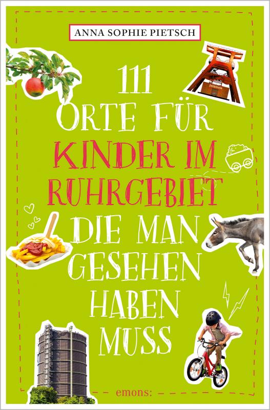 Cover-Bild 111 Orte für Kinder im Ruhrgebiet, die man gesehen haben muss