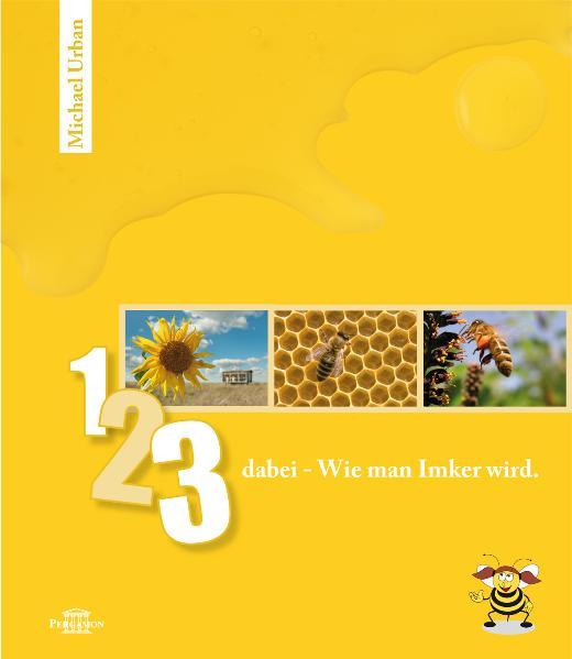 Cover-Bild 123dabei - Wie man Imker wird