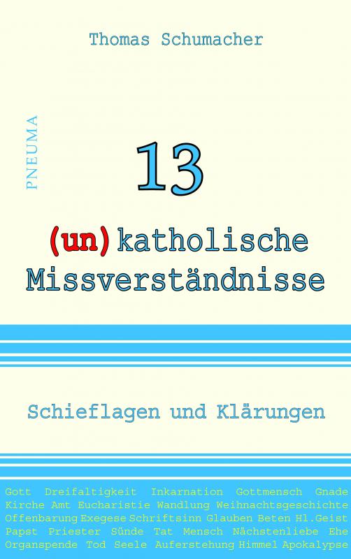 Cover-Bild 13 (un)katholische Missverständnisse