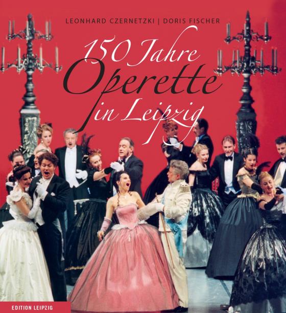 Cover-Bild 150 Jahre Operette in Leipzig