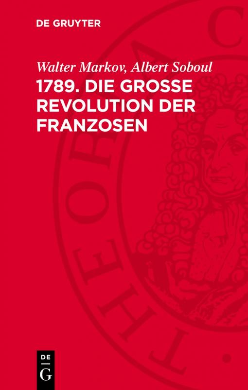 Cover-Bild 1789. Die Große Revolution der Franzosen