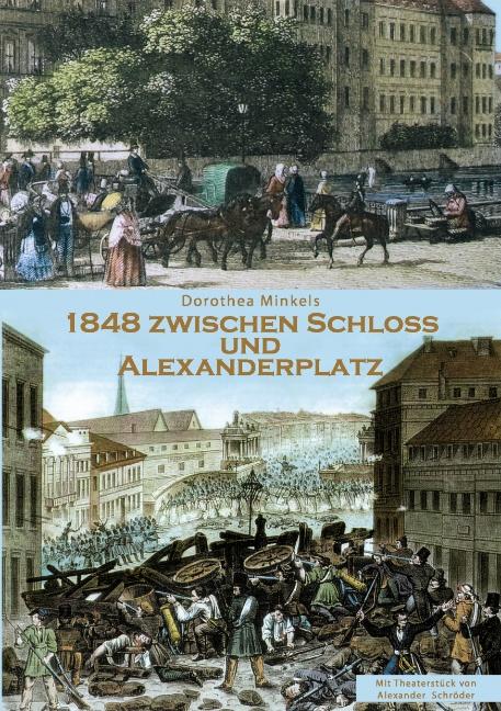 Cover-Bild 1848 Zwischen Schloss und Alexanderplatz