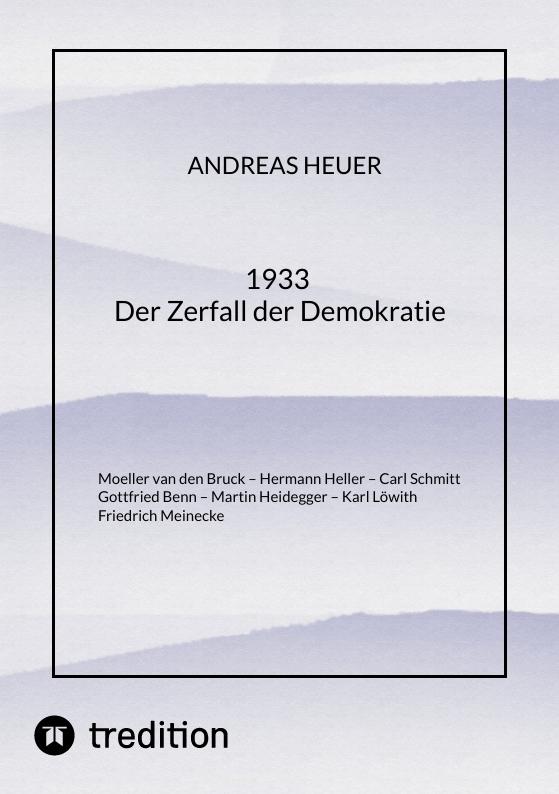 Cover-Bild 1933 Der Zerfall der Demokratie