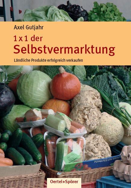 Cover-Bild 1x1 der Selbstvermarktung