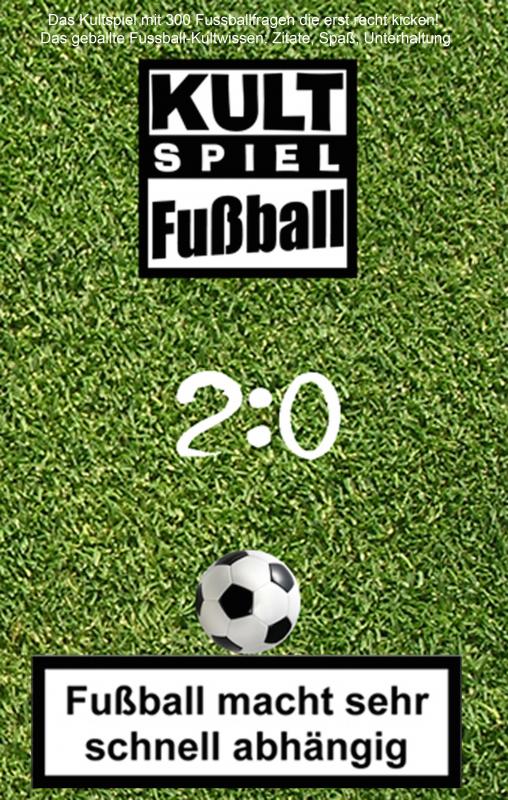 Cover-Bild 2:0 Fussball-Quiz * Das Kultspiel mit 300 Fussballfragen die erst recht kicken