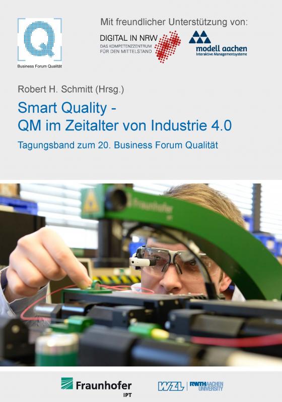 Cover-Bild 20. Business Forum Qualität Smart Quality - QM im Zeitalter von Industrie 4.0
