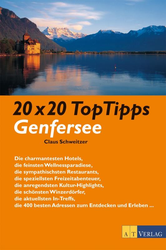 Cover-Bild 20 x 20 TopTipps Genfersee