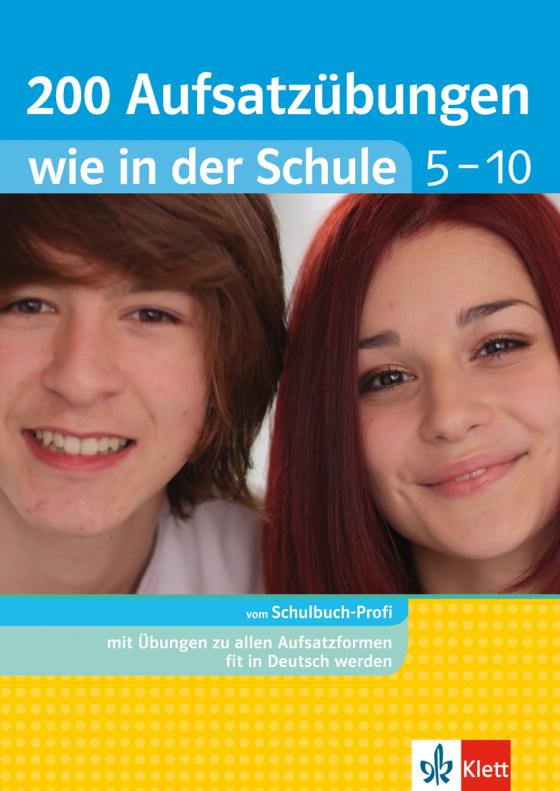 Cover-Bild 200 Aufsatzübungen wie in der Schule 5. – 10. Klasse