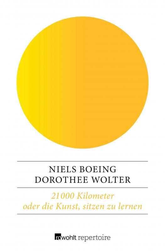 Cover-Bild 21 000 Kilometer oder die Kunst, sitzen zu lernen