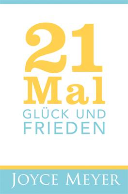 Cover-Bild 21 Mal Glück und Frieden