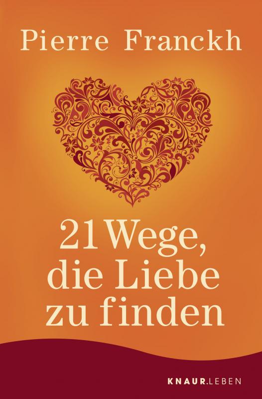 Cover-Bild 21 Wege, die Liebe zu finden