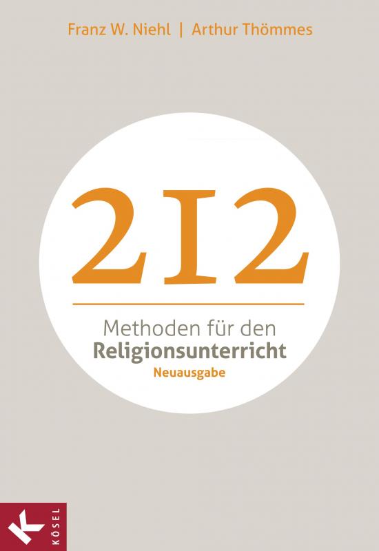 Cover-Bild 212 Methoden für den Religionsunterricht