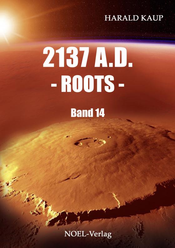 Cover-Bild 2137 A.D. - Roots -