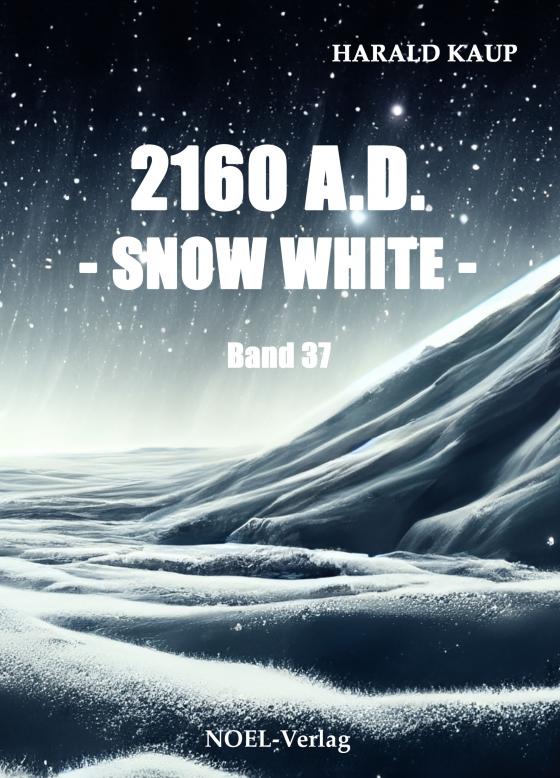 Cover-Bild 2160 A.D. - Snow white -