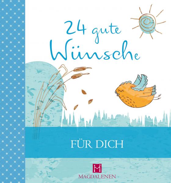 Cover-Bild 24 gute Wünsche