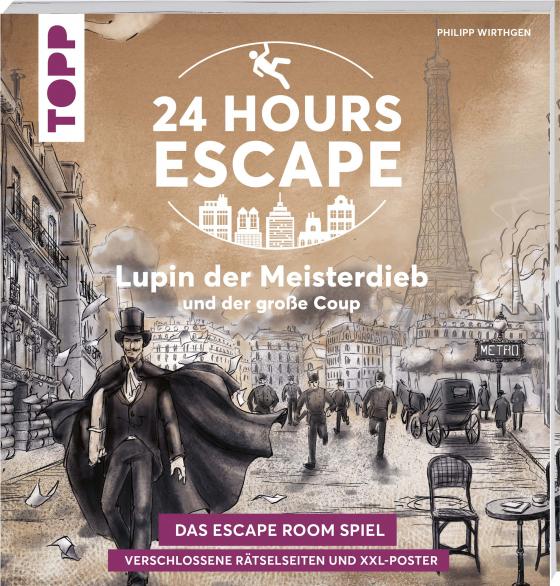 Cover-Bild 24 HOURS ESCAPE – Das Escape Room Spiel: Lupin der Meisterdieb und der große Coup