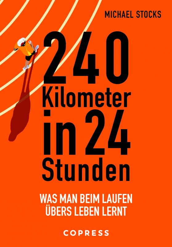 Cover-Bild 240 Kilometer in 24 Stunden