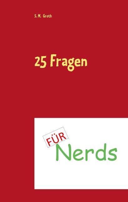 Cover-Bild 25 Fragen für Nerds