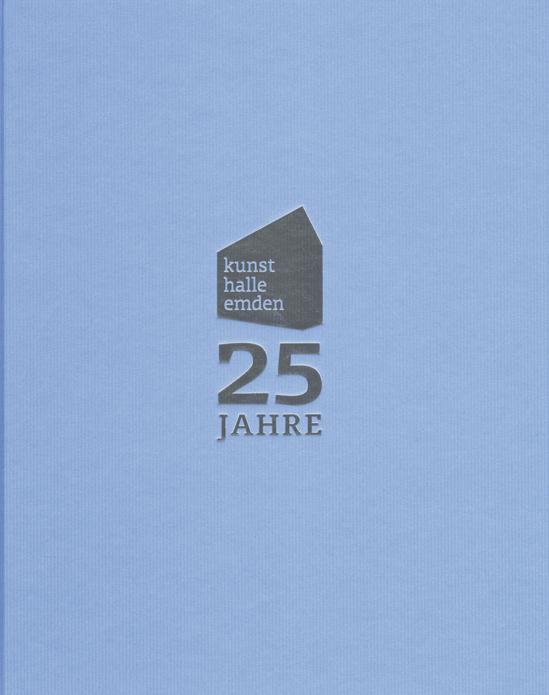 Cover-Bild 25 Jahre Kunsthalle Emden