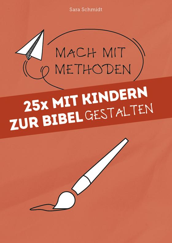 Cover-Bild 25x mit Kindern zur Bibel gestalten